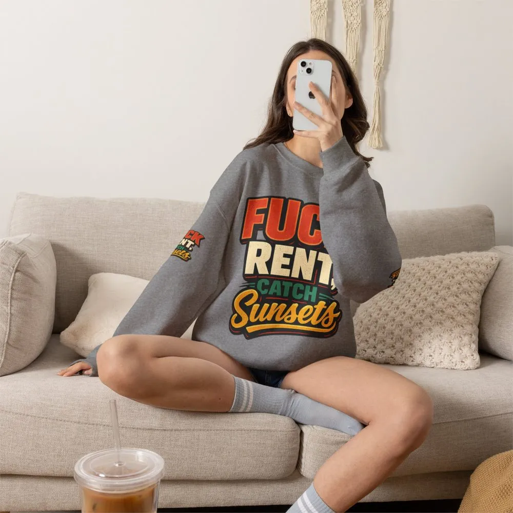Unisex Heavy Blend™ Crewneck Sweatshirt — "Fuck Rent Catch Sunsets" Design F**K-Line