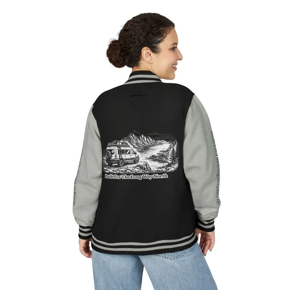 Unisex Heavyweight Letterman Jacket — "Built For The Long Way North" Travel Varsity Coat