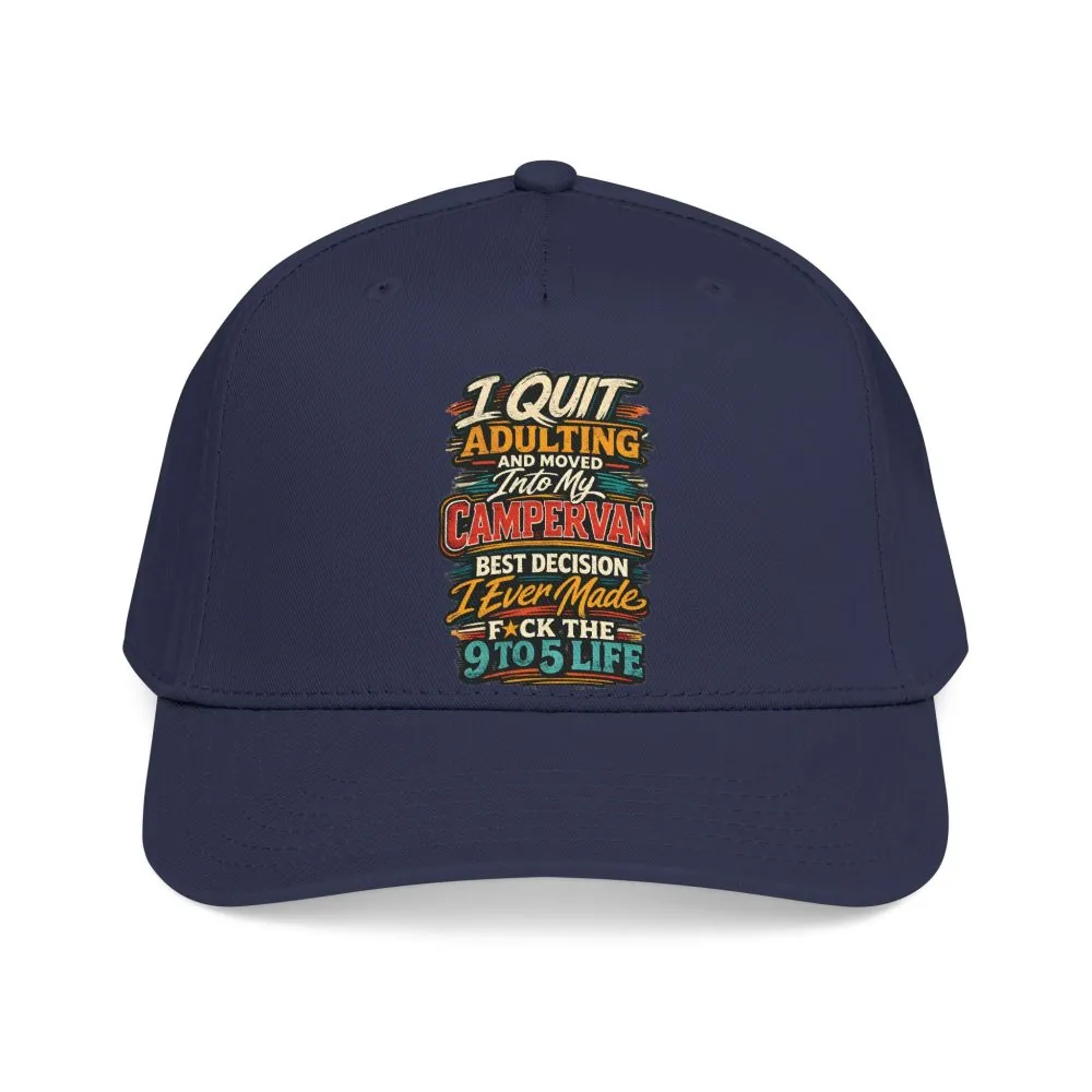Baseball Cap - "I Quit Adulting" Design F**K-Line