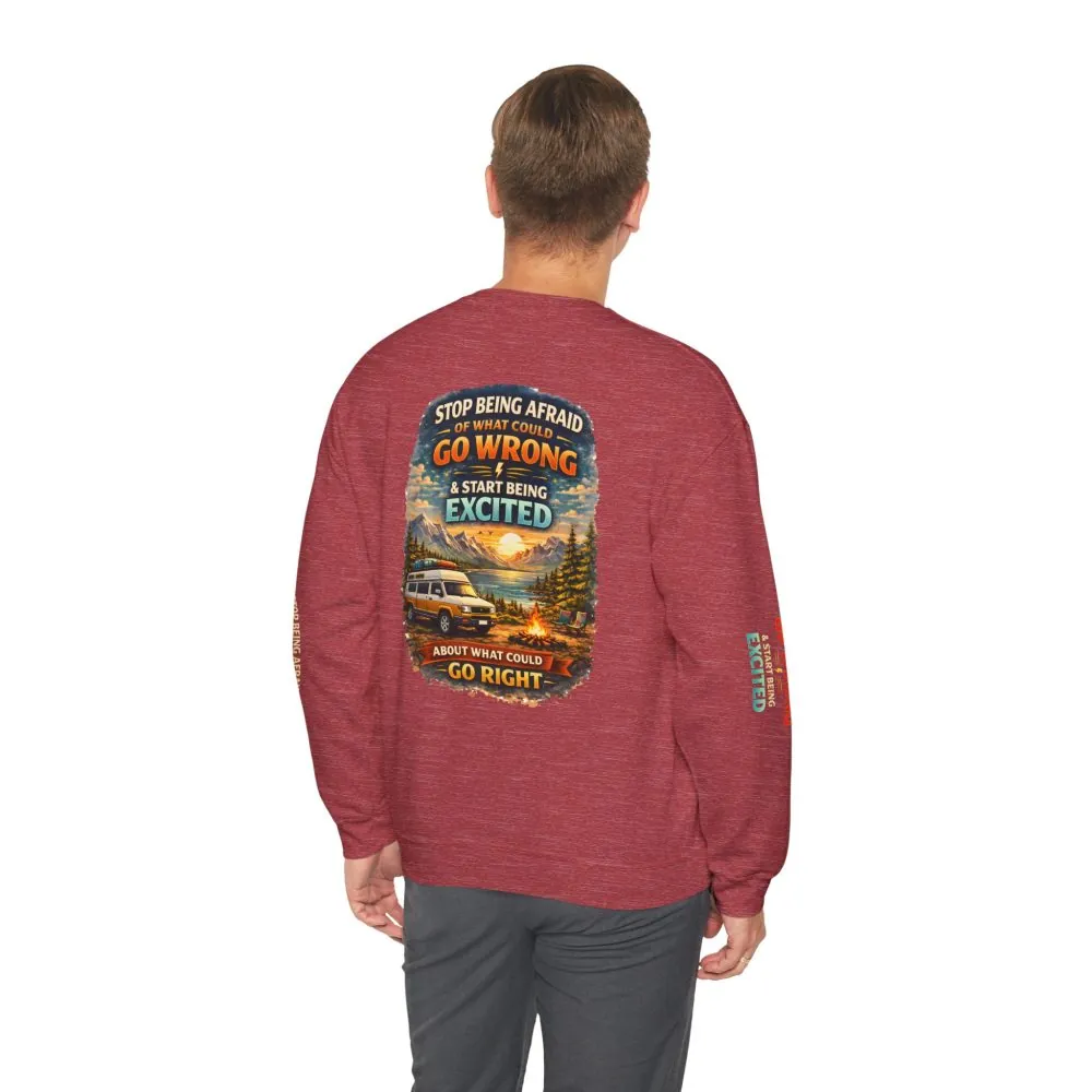 Unisex Heavy Blend™ Crewneck Sweatshirt — "Stop Being Afraid Of What Could Go Wrong" Design Scenic-Line