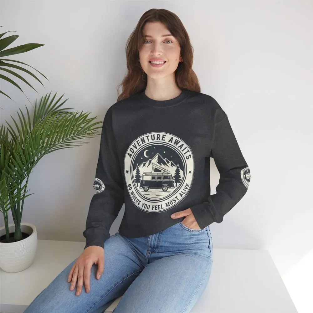 Crewneck Sweatshirt — "Adventure Awaits-Go Where You Feel Most Alive" (Font + Back + Sleaves printed) Vintage Camper Van Outdoor Graphic