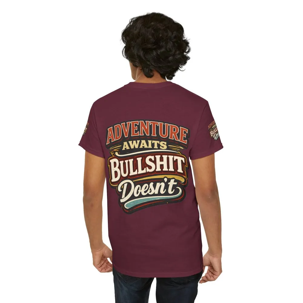 Unisex Heavy Cotton Tee — "Adventure Awaits" Design F**K-Line