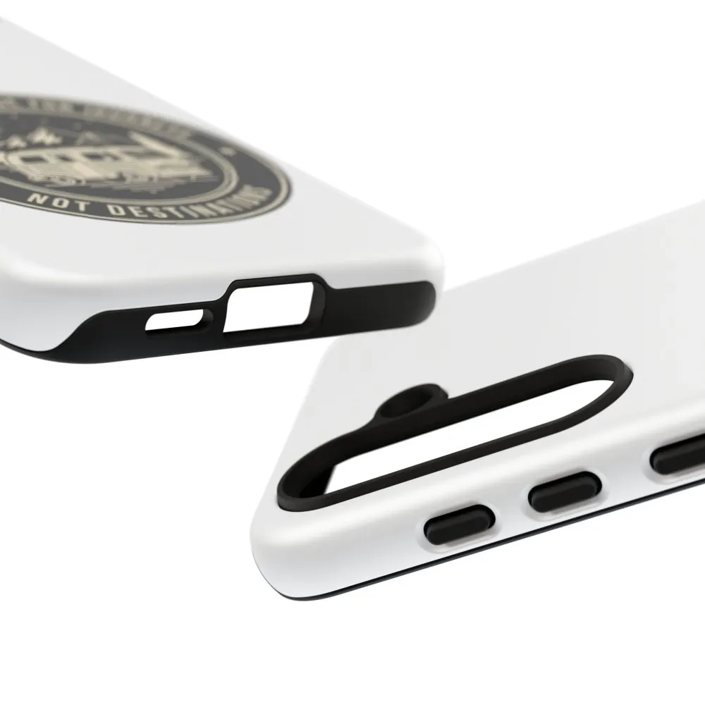 Phone Case — "ROAD WHERE MADE FOR JOURNEYS-NOT DESTINATIONS" Camper Van Design