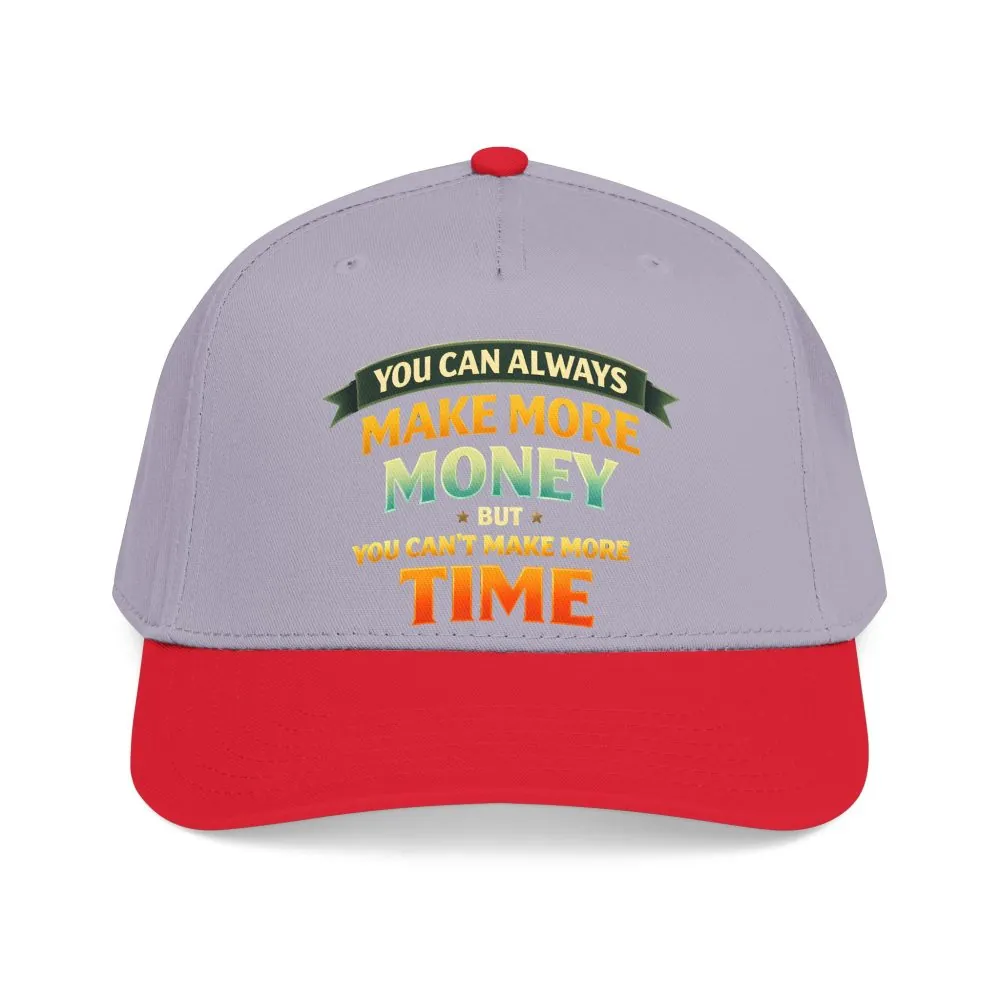 14587007272299547041_2048.jpeg Baseball Cap - "You Can Always Make More Money" Design Scenic-Line