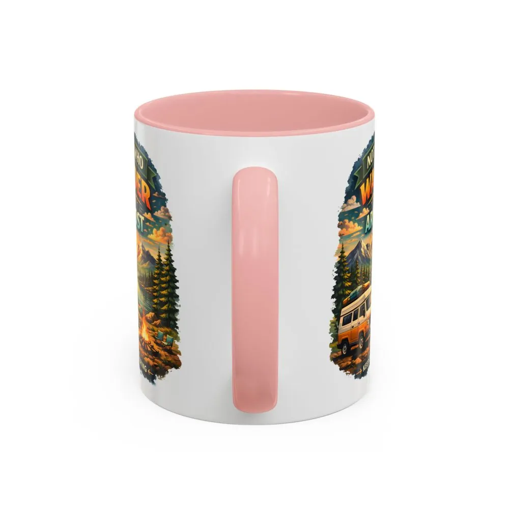 Accent Coffee Mug (11, 15oz) — "Not All Who Wander Are Lost" Design Scenic-Line