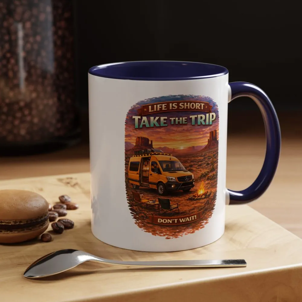 Accent Coffee Mug (11, 15oz) — "Live Is Short Take The Trip" Design Scenic-Line