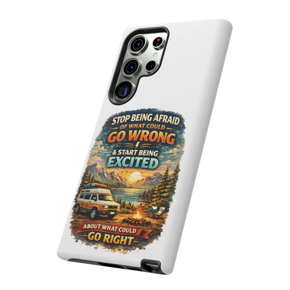 14612323901278483107_2048.jpeg Phone Case — "Stop Being Afraid" (Design Scenic-Line)