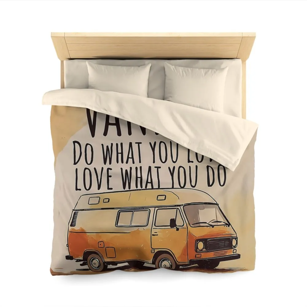 Duvet Cover – "Do What You Love, Love What You Do" Camper Comforter
