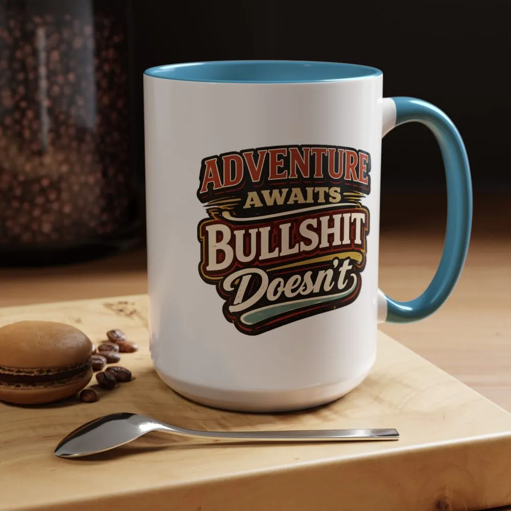 Accent Coffee Mug (11, 15oz) — "Adventure Awaits" Design F**K-Line