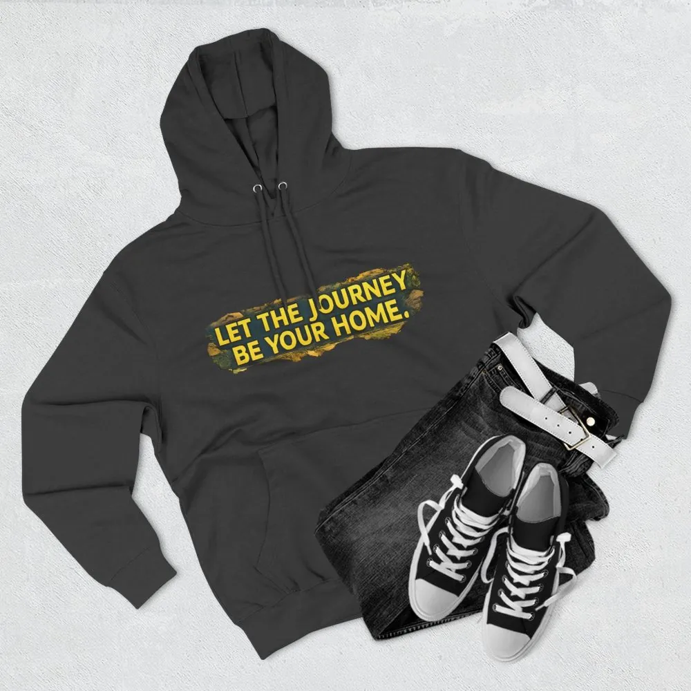 14847130490905172954_2048.jpeg Three-Panel Fleece Hoodie - "Let The Journey Be Your Home" Design Cubic-Line