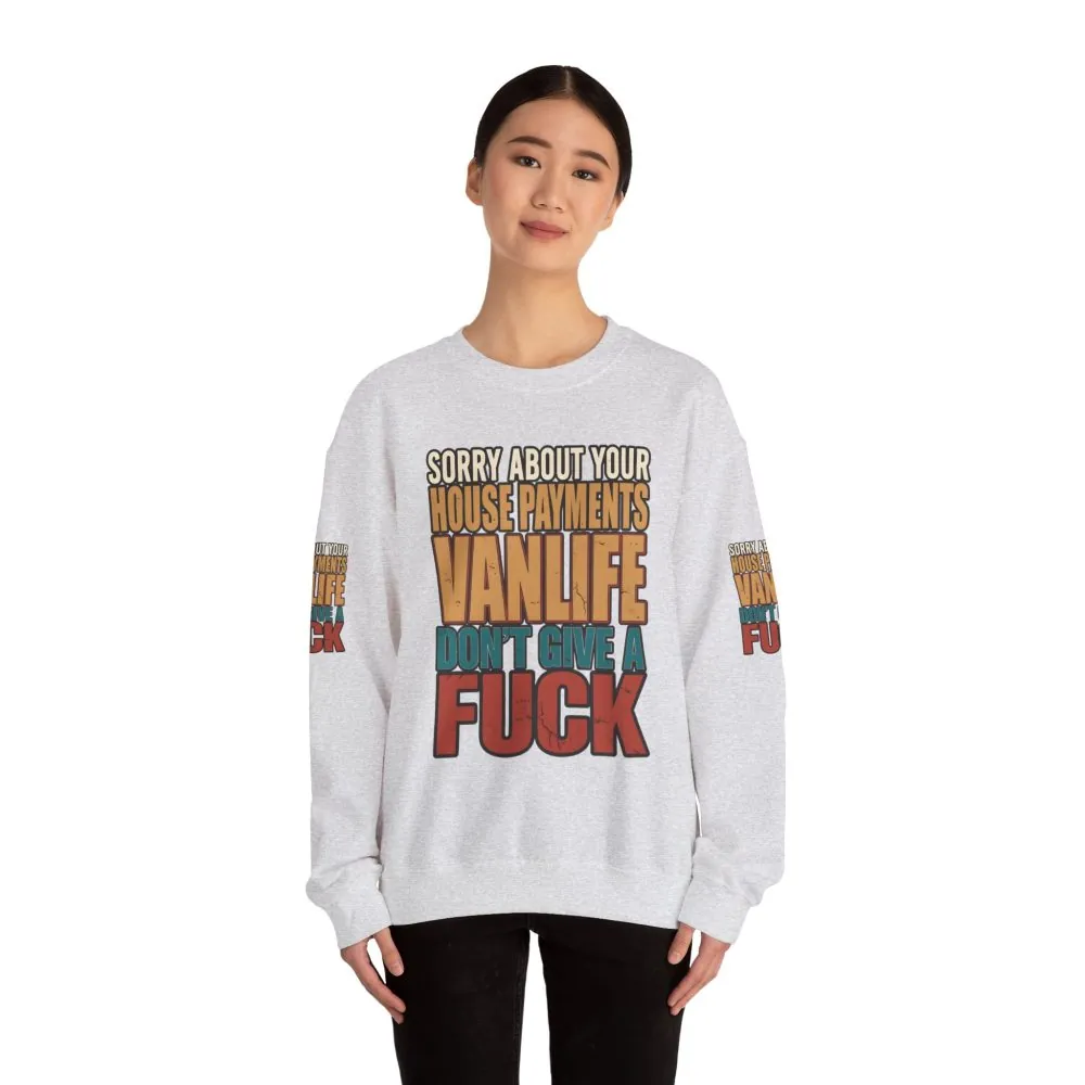 14850904797051265532_2048.jpeg Unisex Heavy Blend™ Crewneck Sweatshirt — "Sorry About Your House Payments" Design F**K-Line