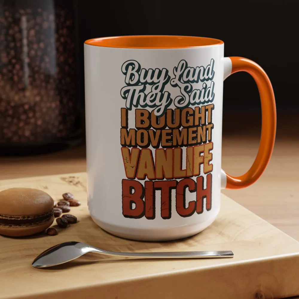 14858650417784493842_2048.jpeg Accent Coffee Mug (11, 15oz) — "Buy Land They Said" Design F**K-Line