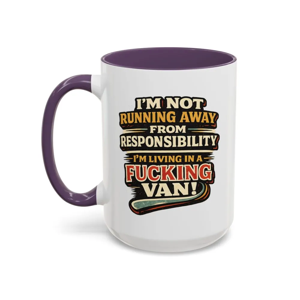 14887629835341919571_2048.jpeg Accent Coffee Mug (11, 15oz) — "I`m Not running Away" Design F**K-Line