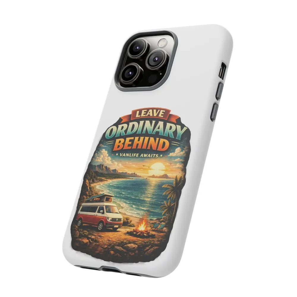 Phone Case — "Leave Ordinary Behind" (Design Scenic-Line)