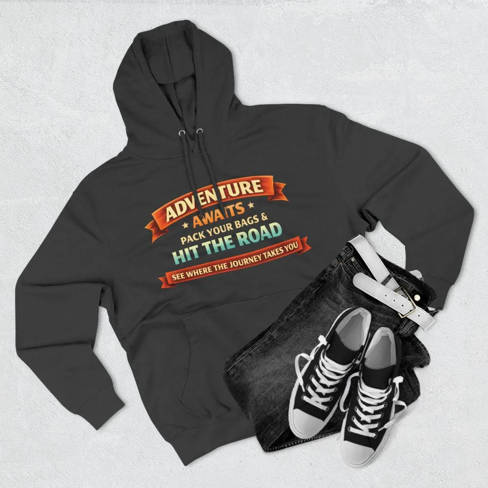 Three-Panel Fleece Hoodie - "Adventure Awaits-Pack Your Bags" Design Scenic-Line