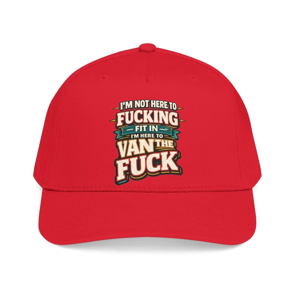 Baseball Cap - "I´m Not Here To Fucking Fit In" Design F**K-Line