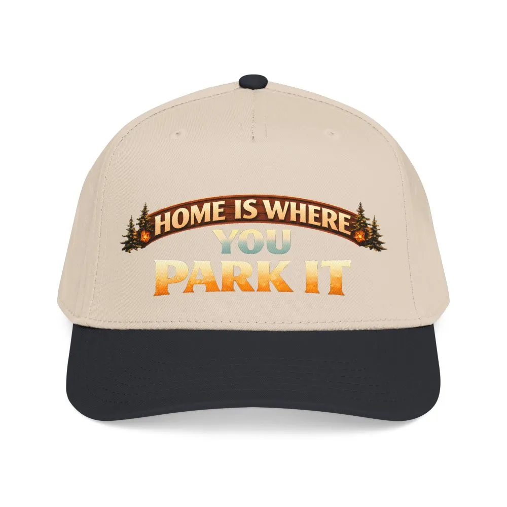 Baseball Cap - "Home Is Where You Park It" Design Scenic-Line