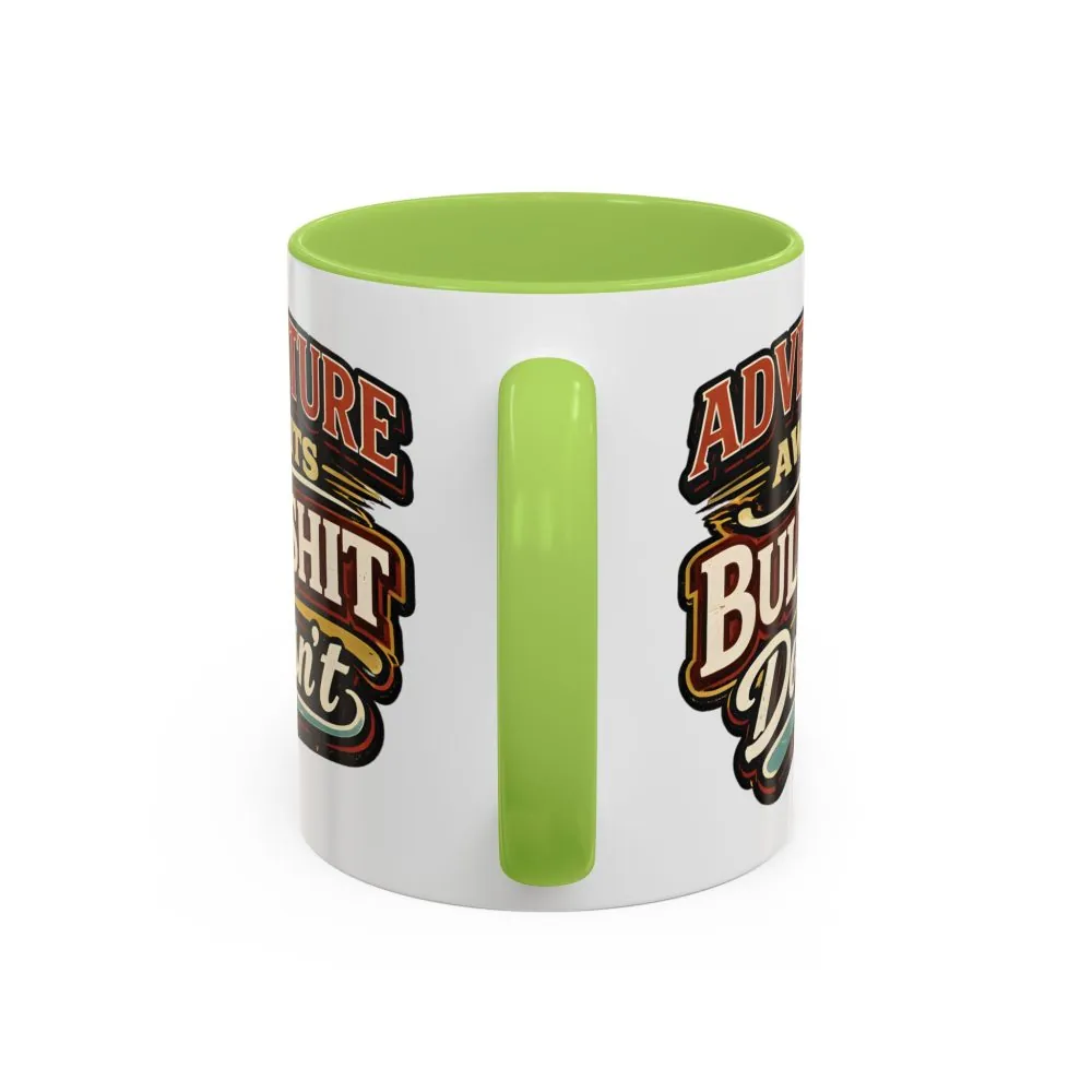 Accent Coffee Mug (11, 15oz) — "Adventure Awaits" Design F**K-Line