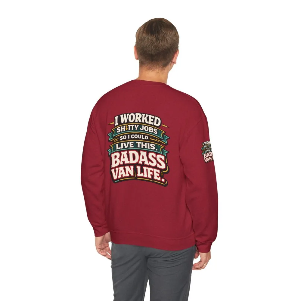 Unisex Heavy Blend™ Crewneck Sweatshirt — "I Worked Shitty Jobs" Design F**K-Line