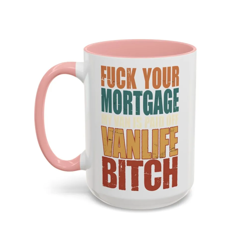 15041118298022785340_2048.jpeg Accent Coffee Mug (11, 15oz) — "Fuck Your Mortgage" Design F**K-Line