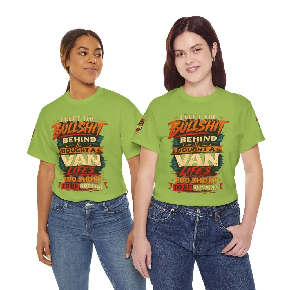 Unisex Heavy Cotton Tee — "I Left The Bullshit" Design F**K-Line