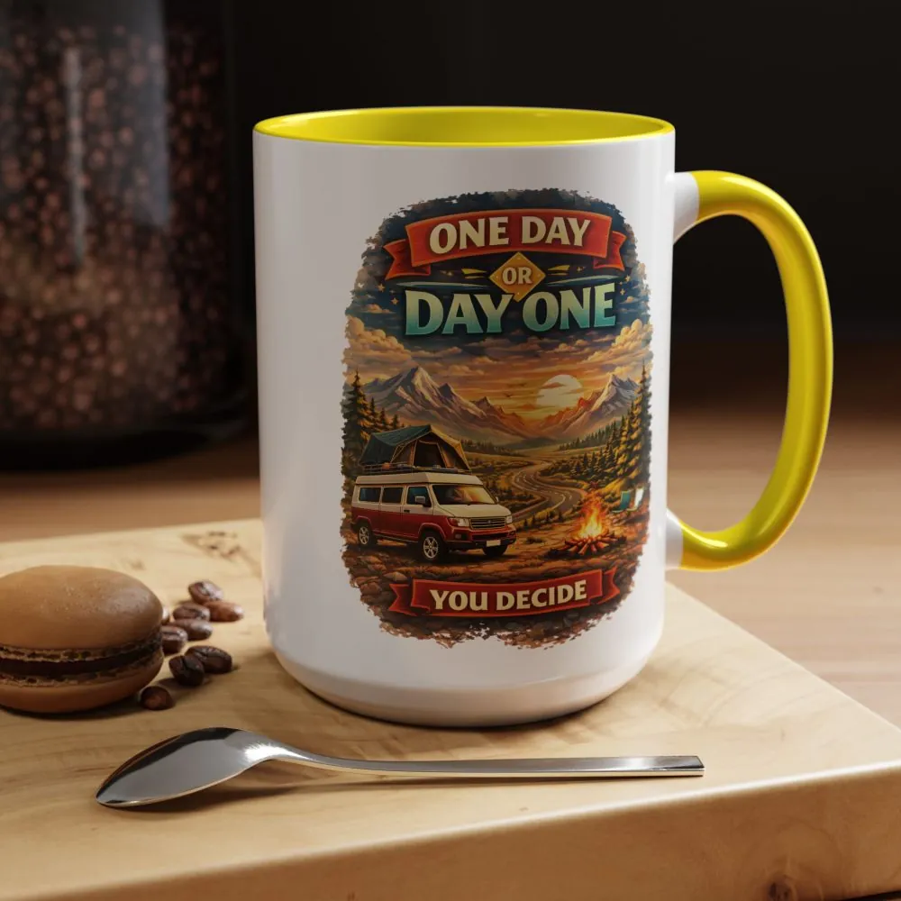 15054511142743318100_2048.jpeg Accent Coffee Mug (11, 15oz) — "One Day Or Day One" Design Scenic-Line