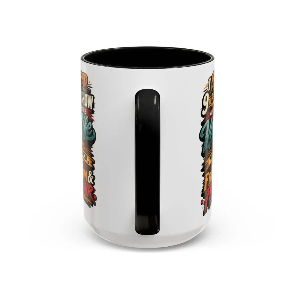 15093829277983970249_2048.jpeg Accent Coffee Mug (11, 15oz) — "I Escaped The 9 To 5" Design F**K-Line