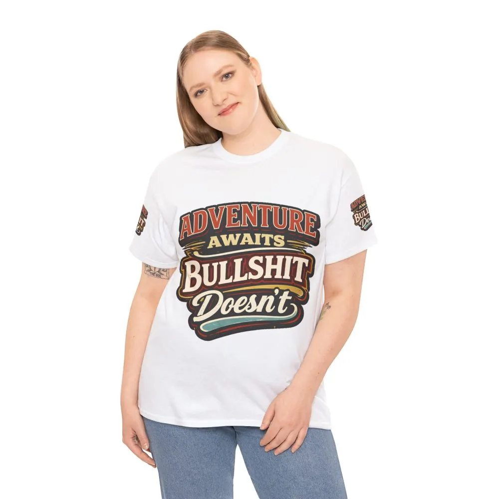 Unisex Heavy Cotton Tee — "Adventure Awaits" Design F**K-Line