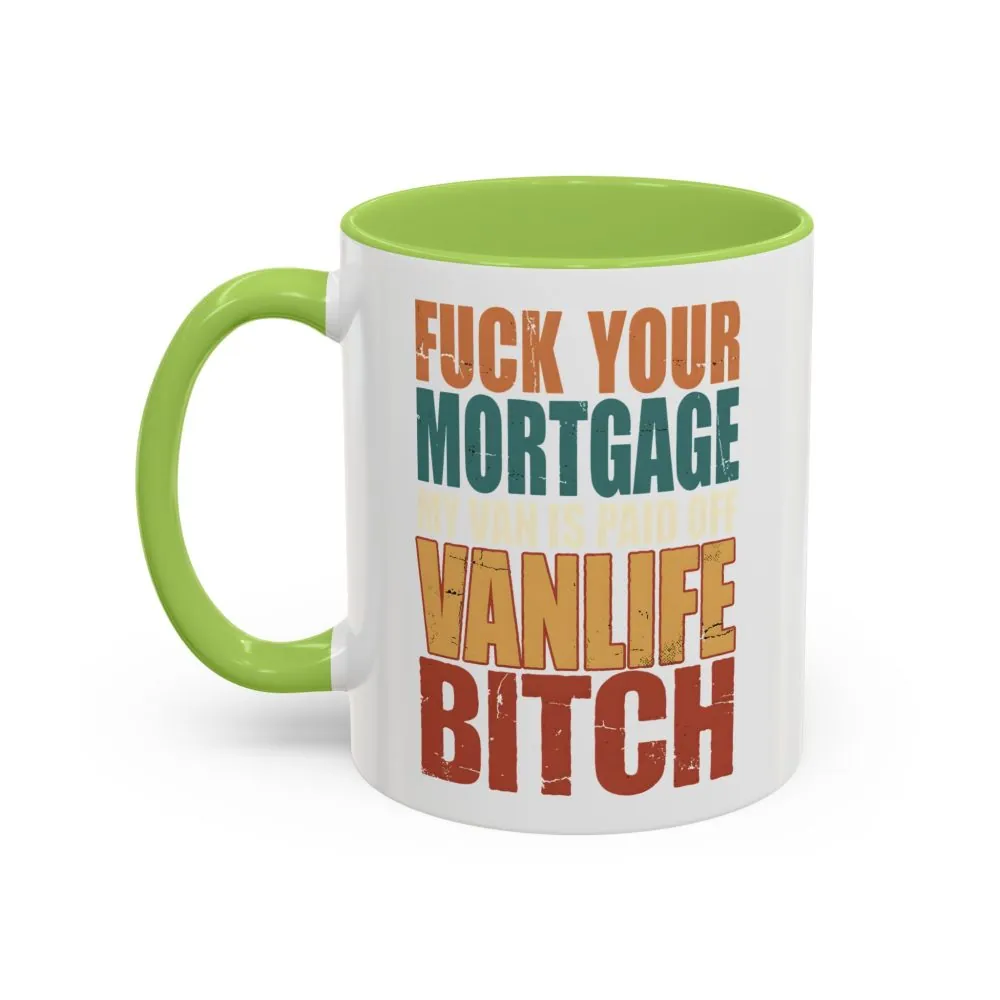 15180235791710060909_2048.jpeg Accent Coffee Mug (11, 15oz) — "Fuck Your Mortgage" Design F**K-Line