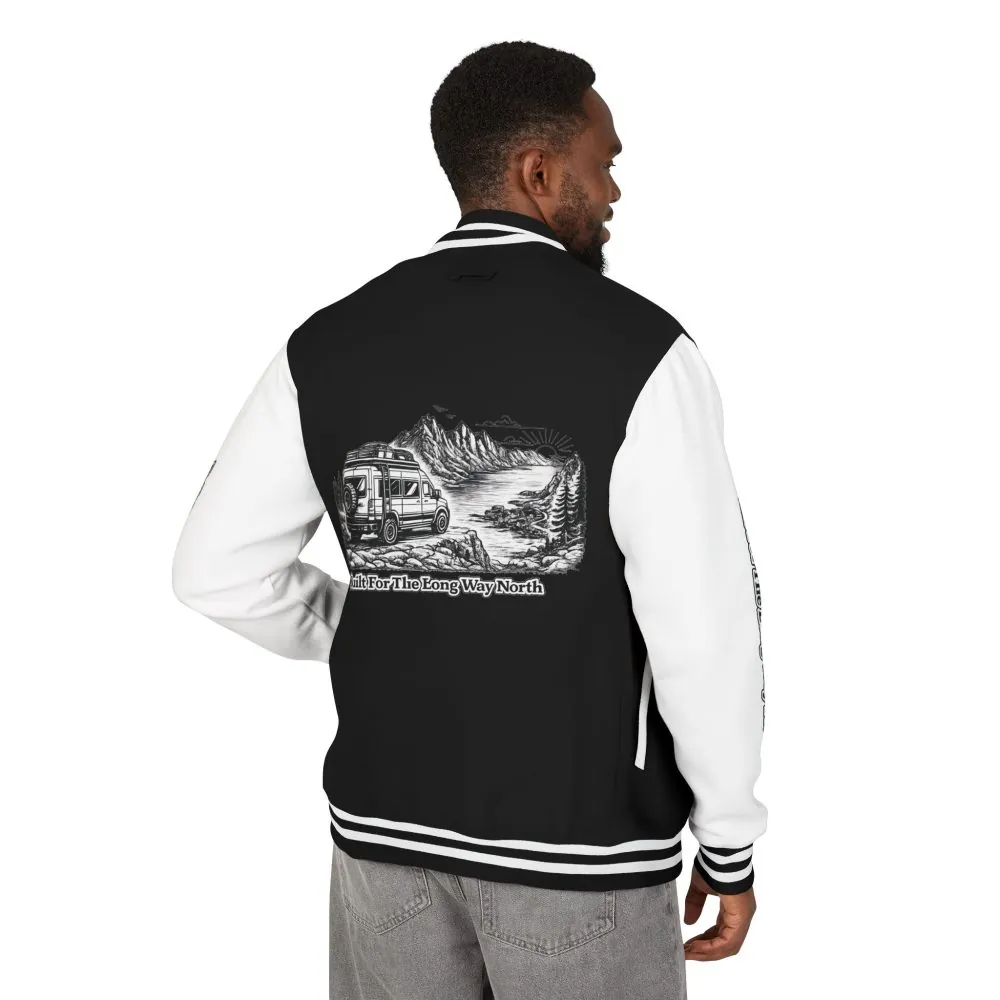 Unisex Heavyweight Letterman Jacket — "Built For The Long Way North" Travel Varsity Coat