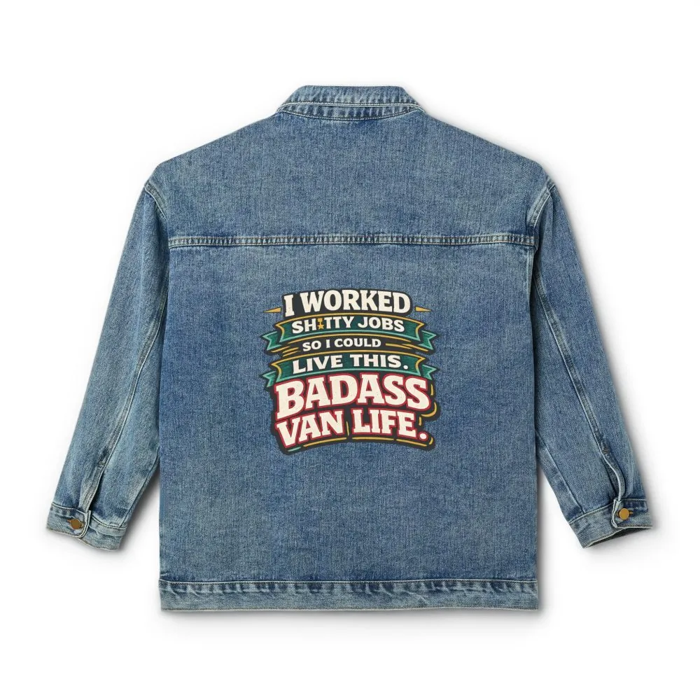 Women's Denim Jacket — "I Worked Shitty Jobs" Design F**K-Line