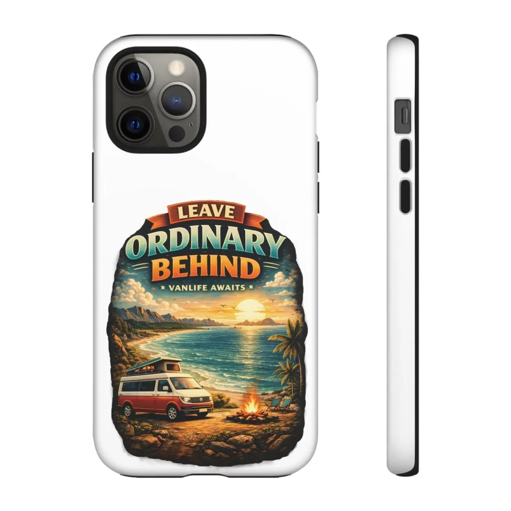 Phone Case — "Leave Ordinary Behind" (Design Scenic-Line)