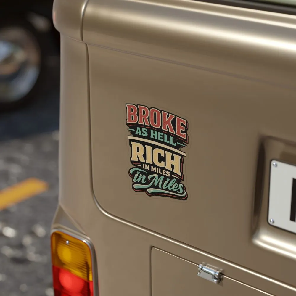 Transparent Outdoor Stickers – "Broke As Hell" Design F**K-Line