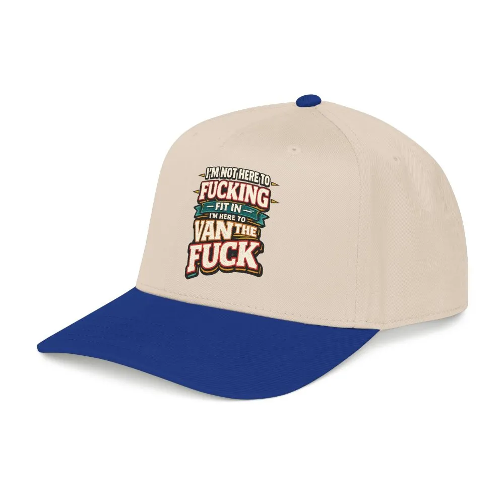 Baseball Cap - "I´m Not Here To Fucking Fit In" Design F**K-Line