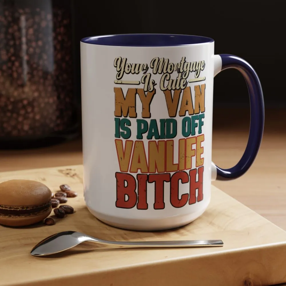Accent Coffee Mug (11, 15oz) — "Your Mortgage Is Cute" Design F**K-Line