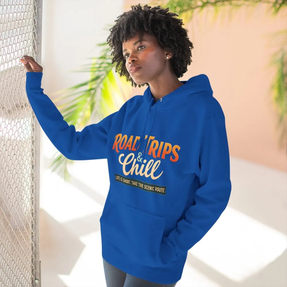 Three-Panel Fleece Hoodie - "Road Trips & Chill" Design Scenic-Line