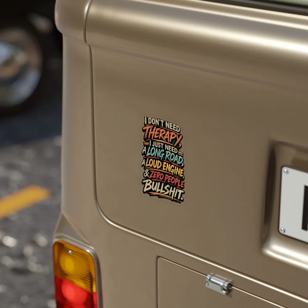 15361378409628501581_2048.jpeg Transparent Outdoor Stickers – "I Dont Need Therapy" Design F**K-Line