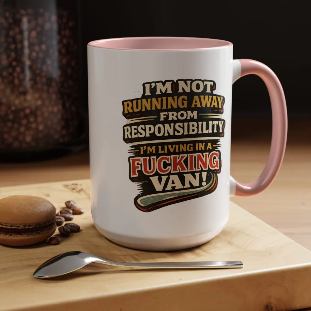 15381854557225274010_2048.jpeg Accent Coffee Mug (11, 15oz) — "I`m Not running Away" Design F**K-Line