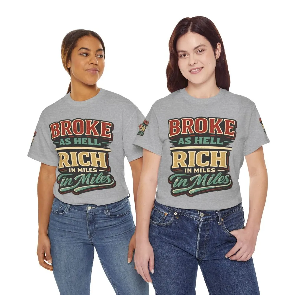 15393782746305736701_2048.jpeg Unisex Heavy Cotton Tee — "Broke As Hell" Design F**K-Line