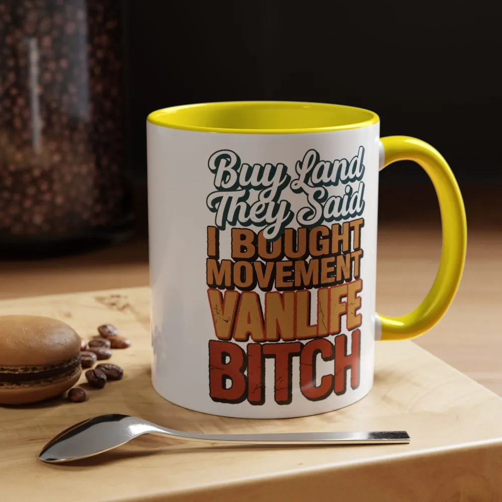 15409589251809911820_2048.jpeg Accent Coffee Mug (11, 15oz) — "Buy Land They Said" Design F**K-Line