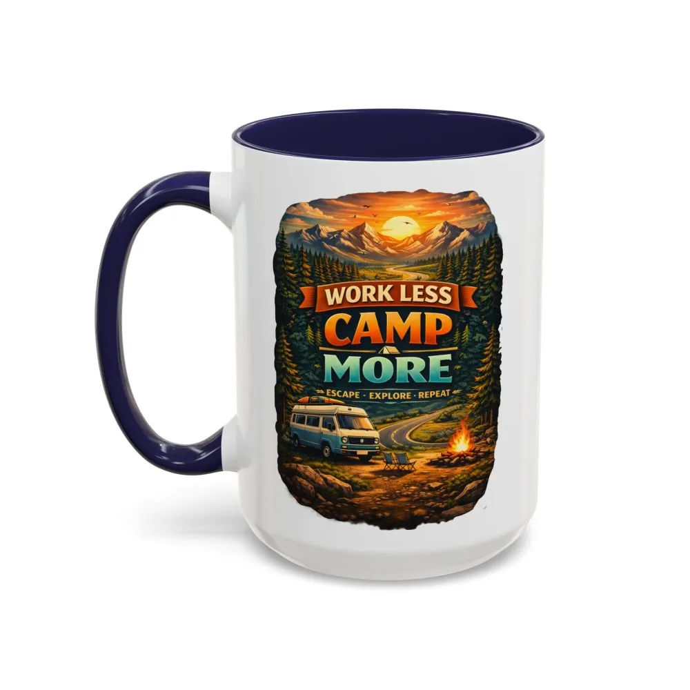 Accent Coffee Mug (11, 15oz) — "Work Less-Camp More" Design Scenic-Line