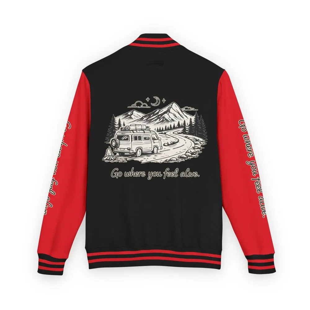 Unisex Heavyweight Letterman Jacket — "Go Where You Feel Alive" Travel Varsity Coat