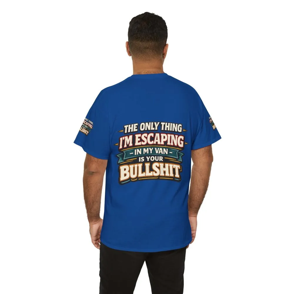 Unisex Heavy Cotton Tee — "The Only Thing I´m Escaping" Design F**K-Line