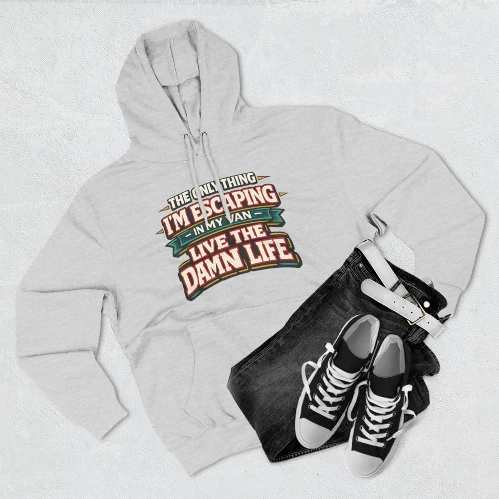 Three-Panel Fleece Hoodie - "The Only Thing I´m Escaping" Design F**K-Line