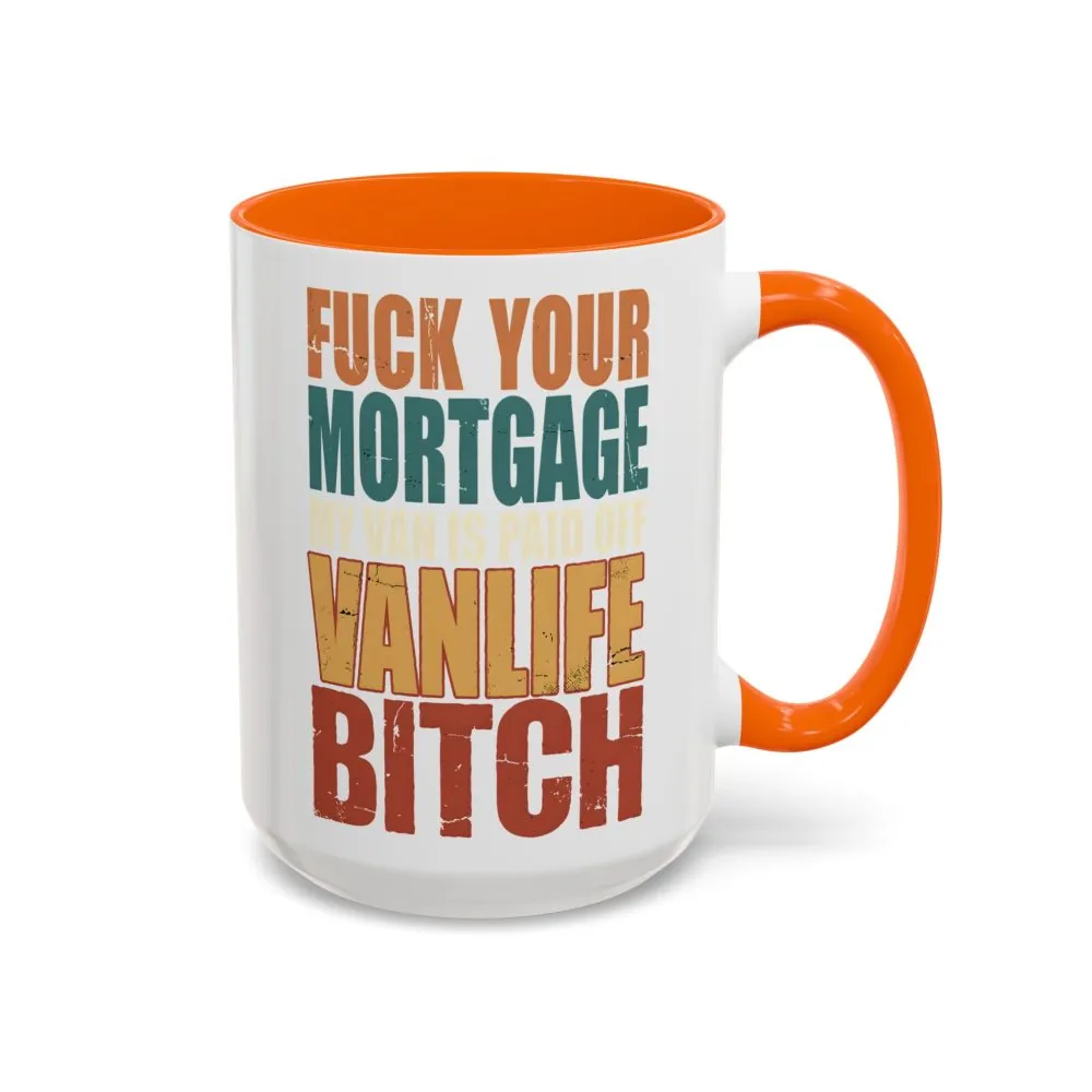1551292959964271337_2048.jpeg Accent Coffee Mug (11, 15oz) — "Fuck Your Mortgage" Design F**K-Line