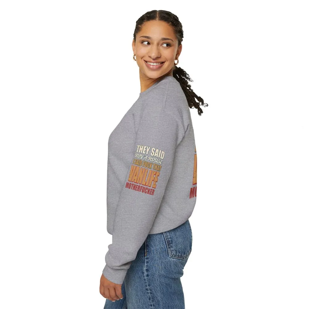 Unisex Heavy Blend™ Crewneck Sweatshirt — "They Said Buy A House" Design F**K-Line