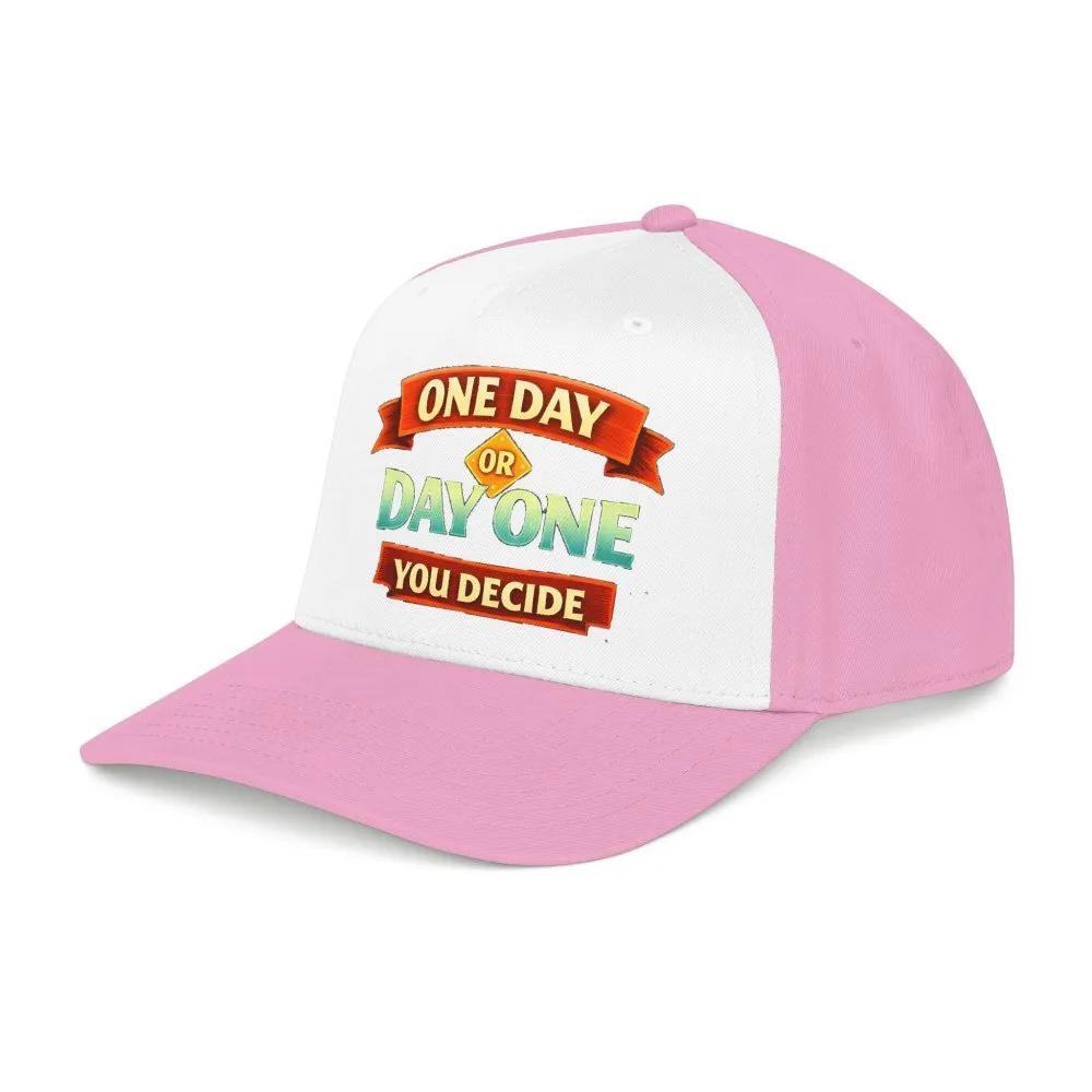 Baseball Cap - "One Day Or Day One" Design Scenic-Line