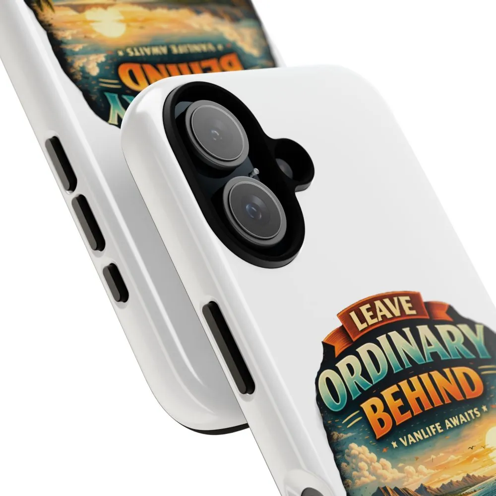 Phone Case — "Leave Ordinary Behind" (Design Scenic-Line)
