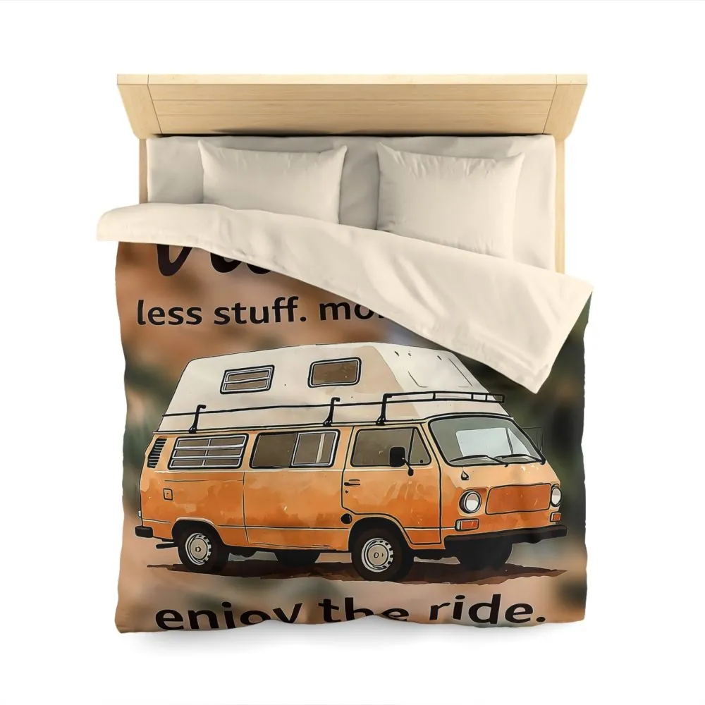 Duvet Cover – “Vanlife - Less Stuff. More Stories. Enjoy the Ride.” Camper Van Bedding