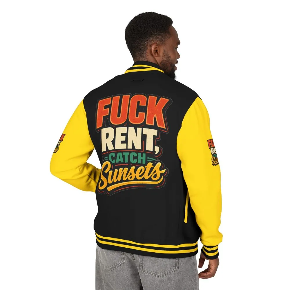 Unisex Heavyweight Letterman Jacket — "Fuck Rent Catch Sunsets" Design F**K-Line